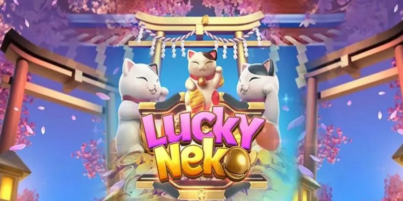 Sơ lược về nổ hũ Lucky Neko